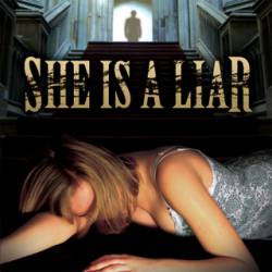 She Is A Liar : She Is a Liar
